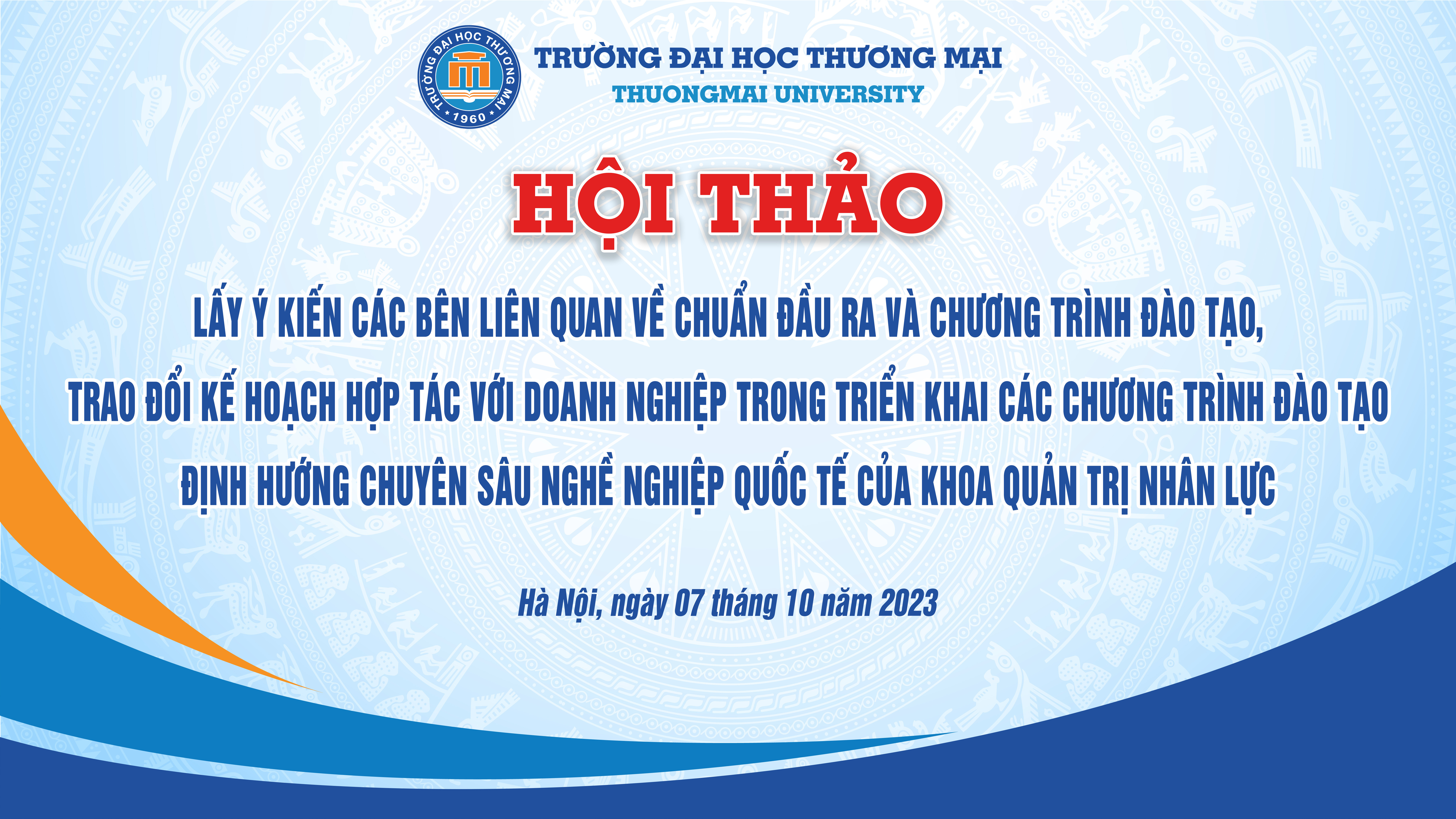 Hội thảo “Giới thiệu chương trình đào tạo định hướng chuyên sâu nghề nghiệp quốc tế và chương trình đào tạo chuẩn trình độ đại học năm 2023”