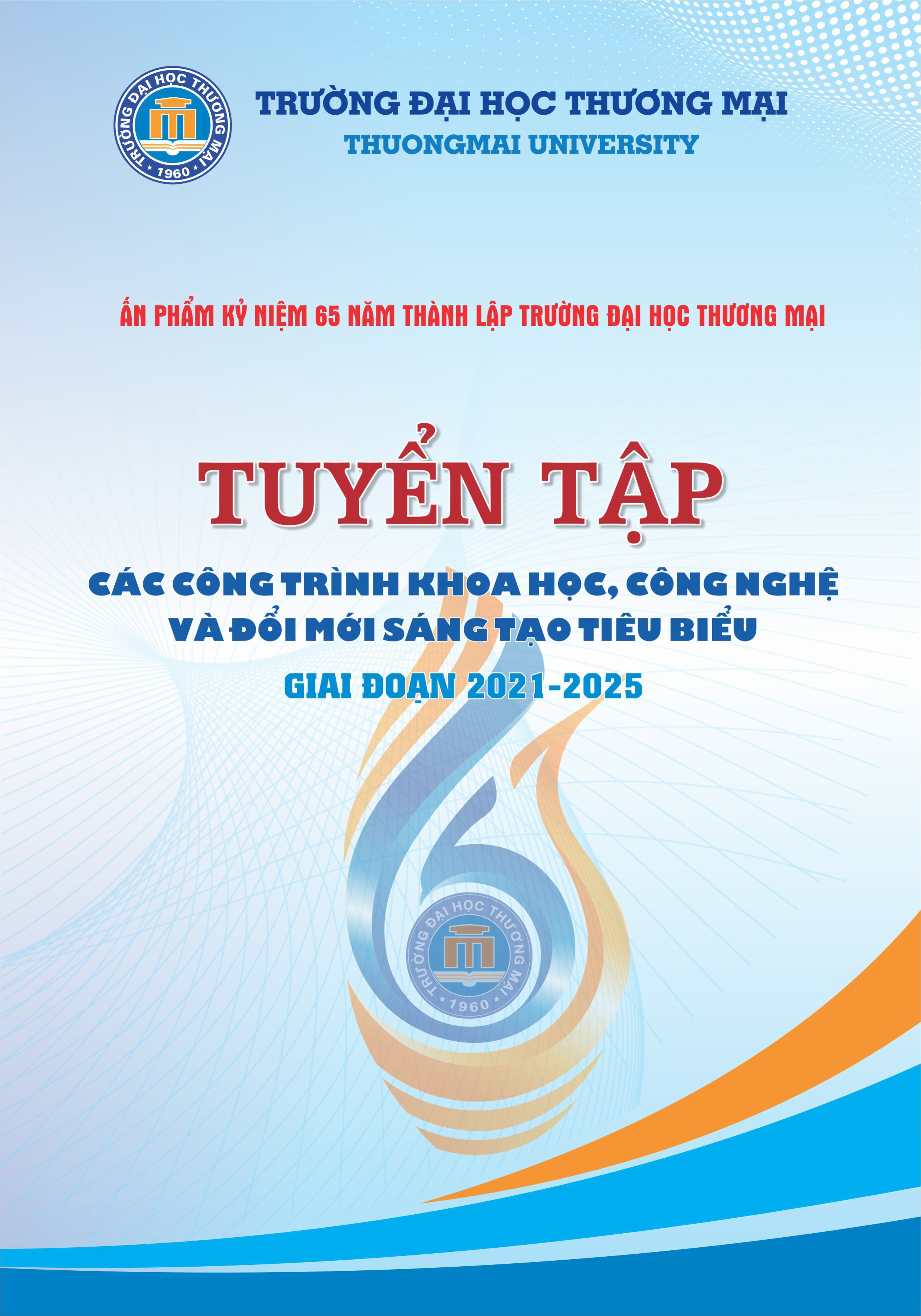 Tuyển tập các công trình khoa học, công nghệ và đổi mới sáng tạo tiêu biểu giai đoạn 2021 - 2025